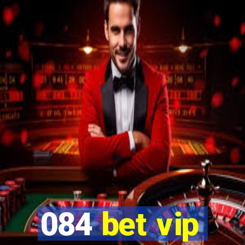 084 bet vip